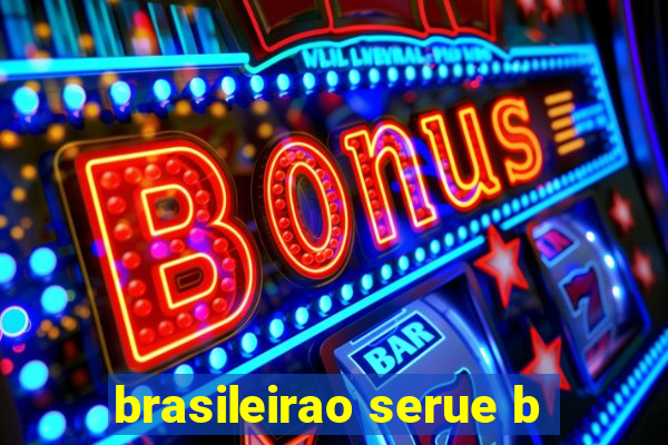 brasileirao serue b