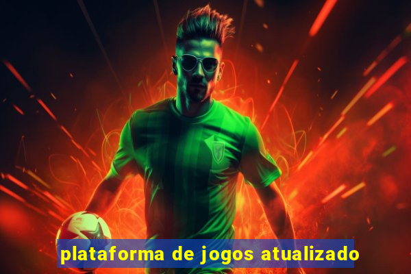 plataforma de jogos atualizado