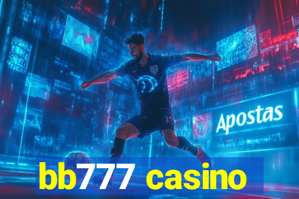 bb777 casino