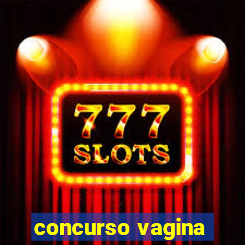 concurso vagina