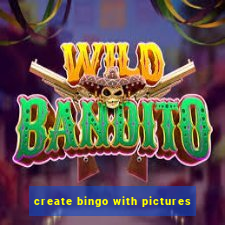 create bingo with pictures