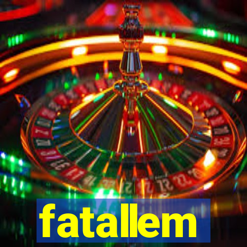 fatallem