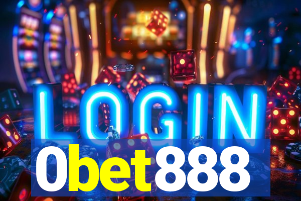 0bet888