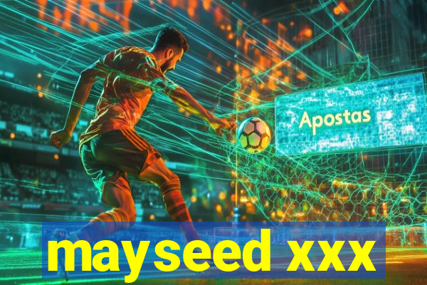 mayseed xxx