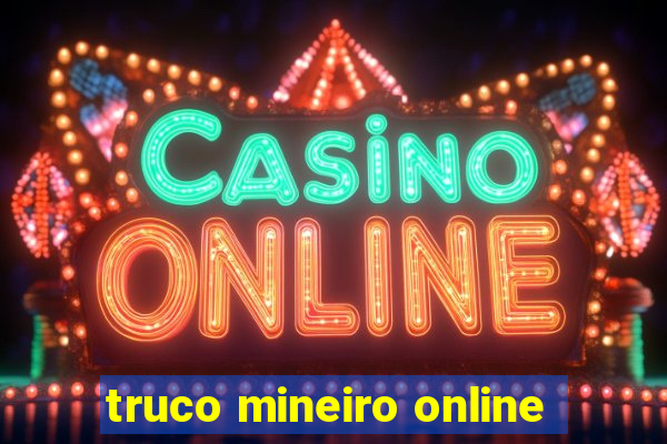 truco mineiro online