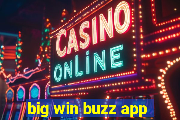 big win buzz app