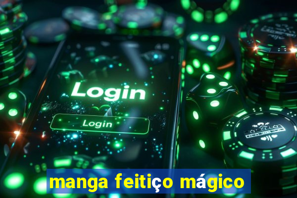 manga feitiço mágico