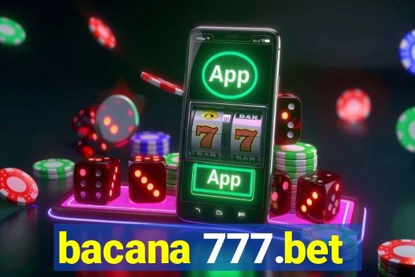 bacana 777.bet