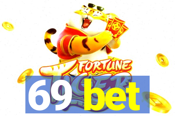 69 bet