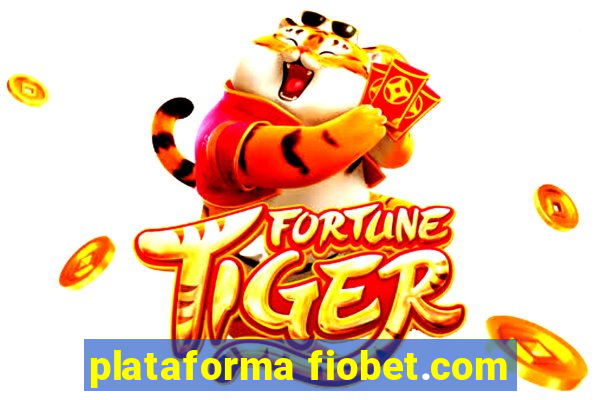 plataforma fiobet.com