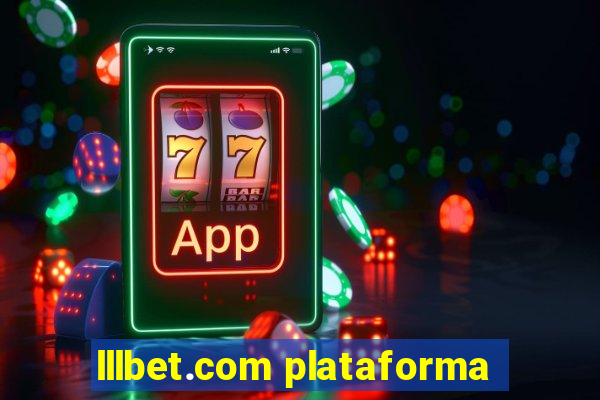 lllbet.com plataforma