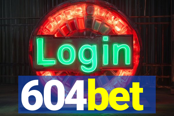 604bet