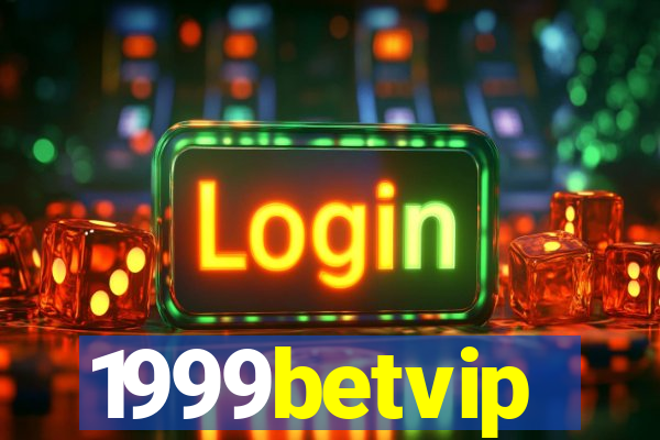 1999betvip