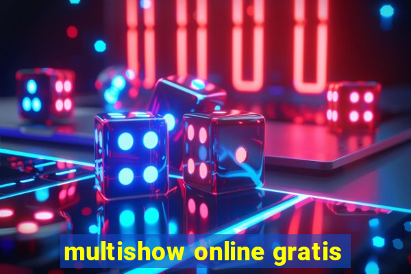 multishow online gratis