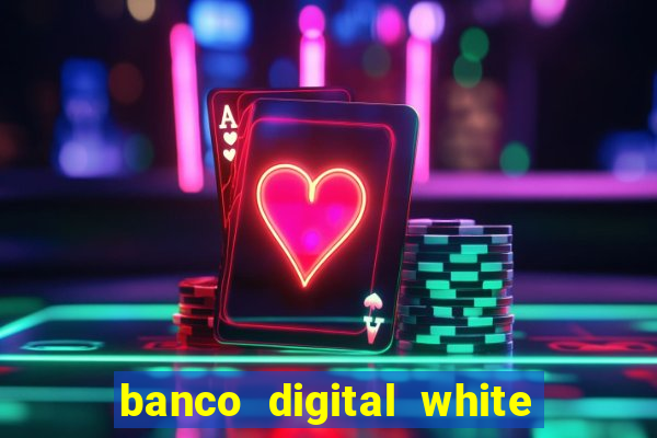 banco digital white label custo