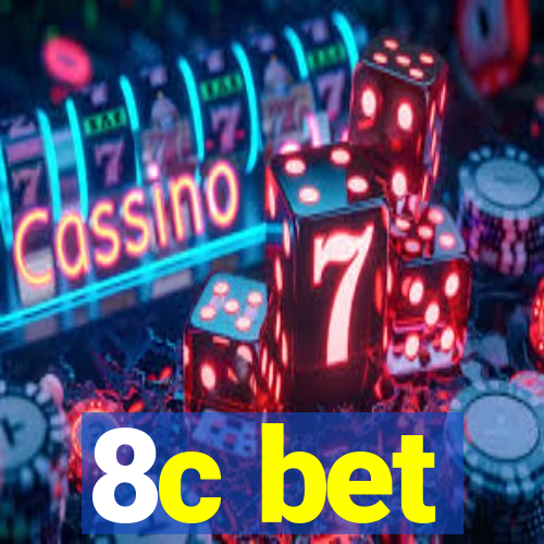 8c bet