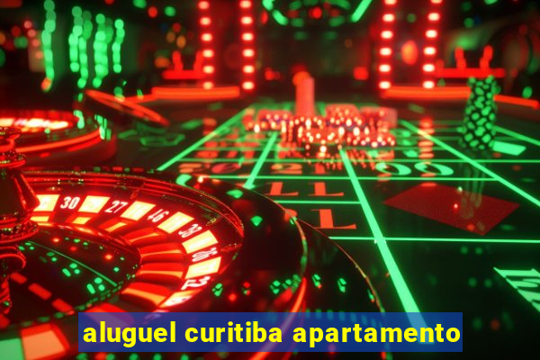 aluguel curitiba apartamento