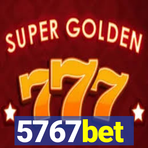 5767bet