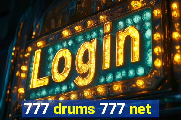 777 drums 777 net