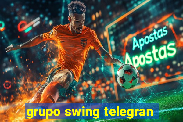 grupo swing telegran