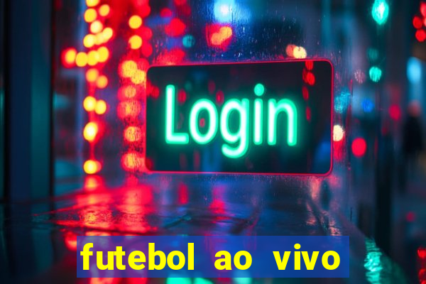 futebol ao vivo sem virus