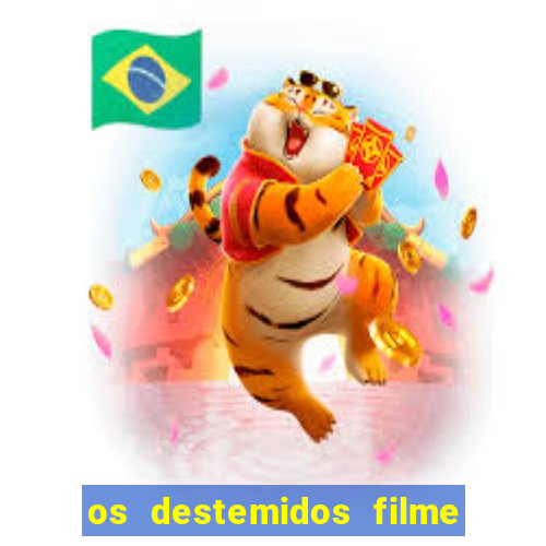 os destemidos filme completo dublado futebol