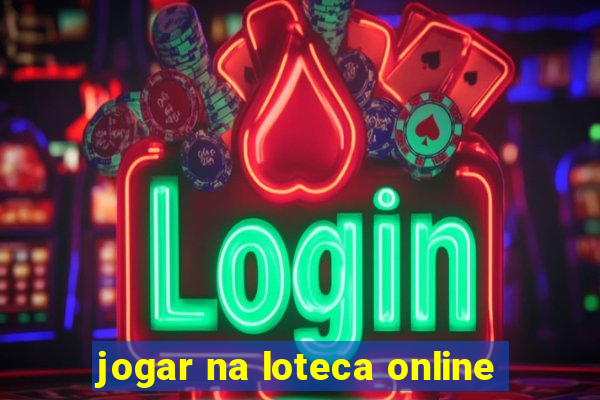 jogar na loteca online