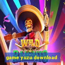 game yuzu download