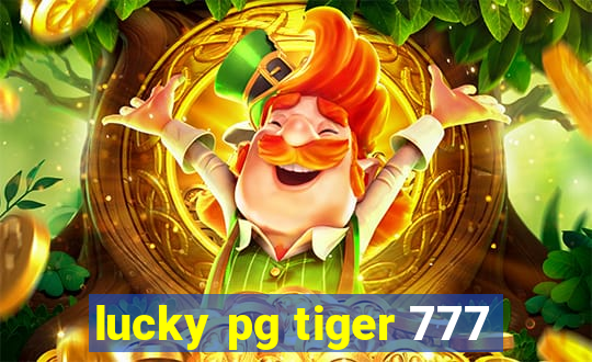 lucky pg tiger 777