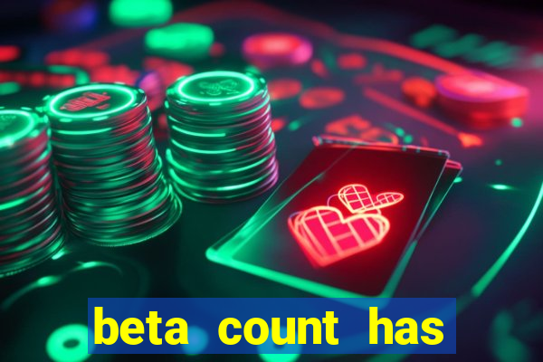 beta count has changed pt br