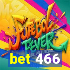 bet 466