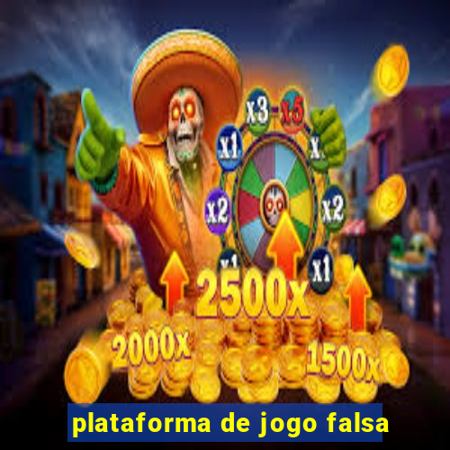 plataforma de jogo falsa