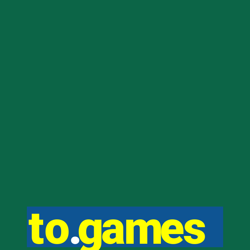 to.games