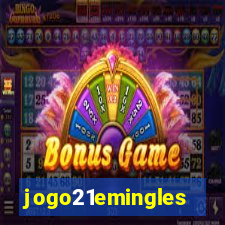 jogo21emingles