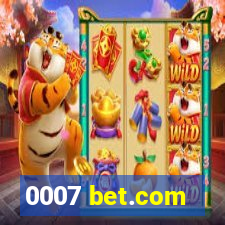 0007 bet.com