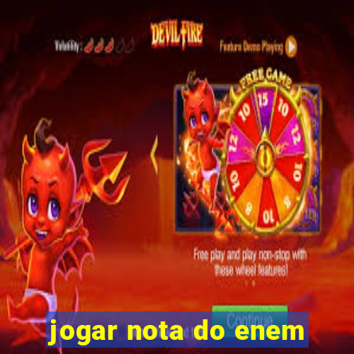 jogar nota do enem