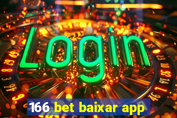 166 bet baixar app