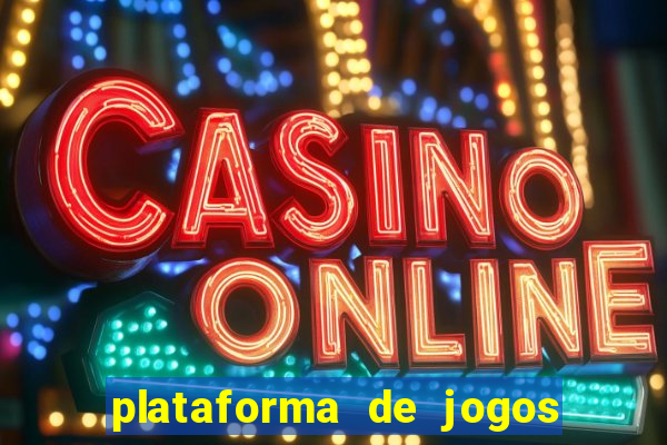 plataforma de jogos fortune tiger