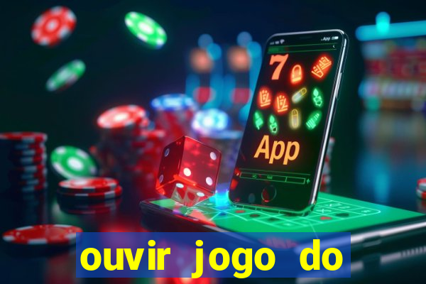 ouvir jogo do vasco ao vivo