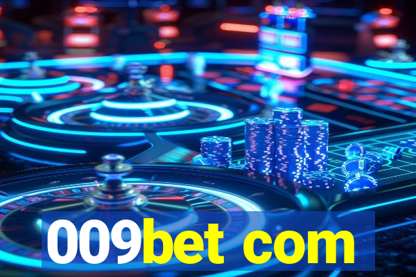 009bet com