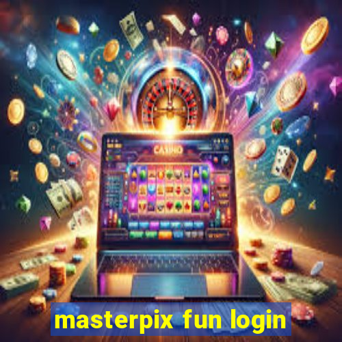 masterpix fun login