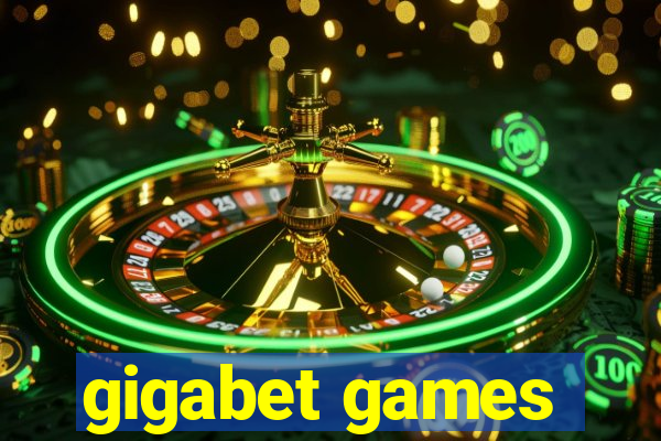 gigabet games