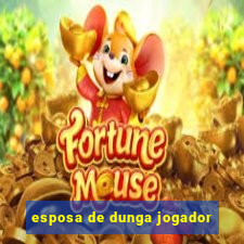 esposa de dunga jogador