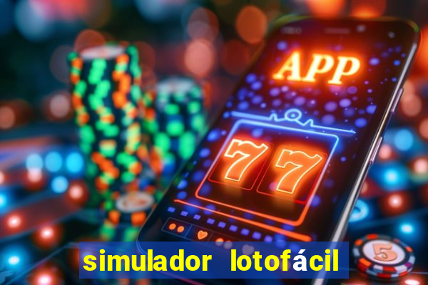 simulador lotofácil 23 dezenas