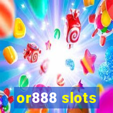 or888 slots