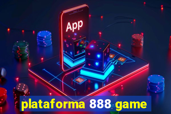 plataforma 888 game