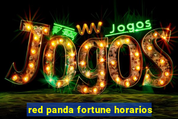 red panda fortune horarios