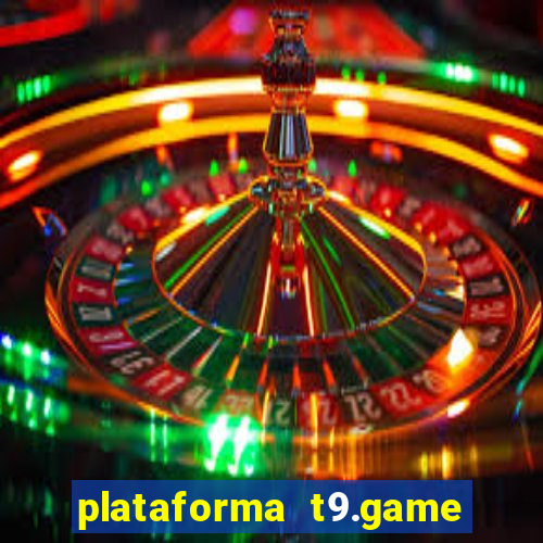 plataforma t9.game é confiável