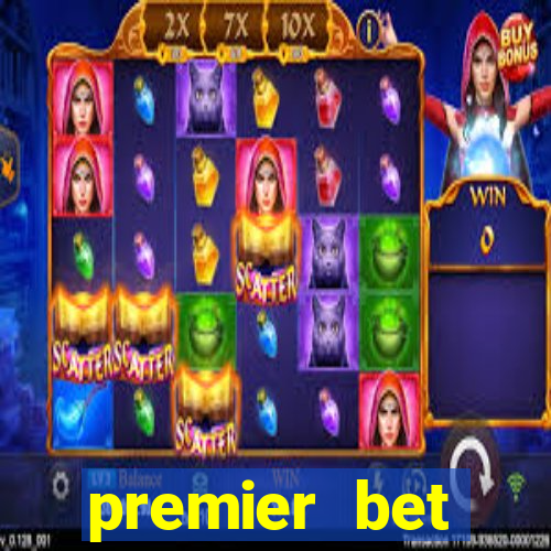 premier bet application download