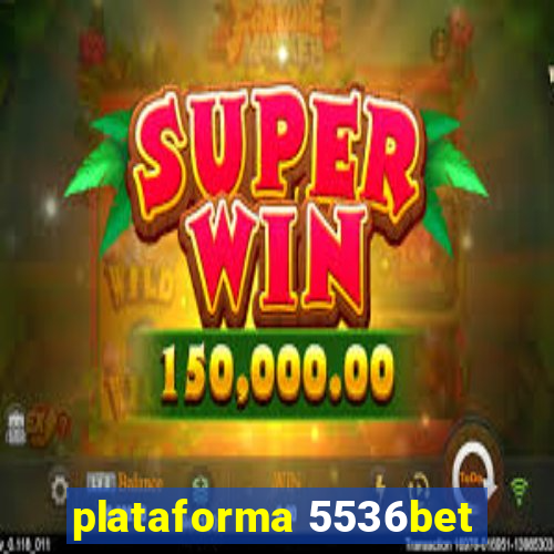 plataforma 5536bet